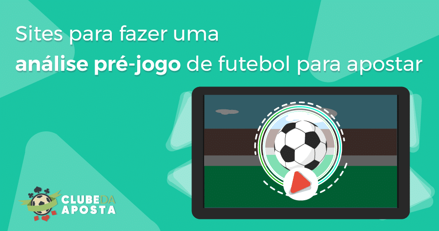 Sites para fazer uma análise pré-jogo de futebol para apostar