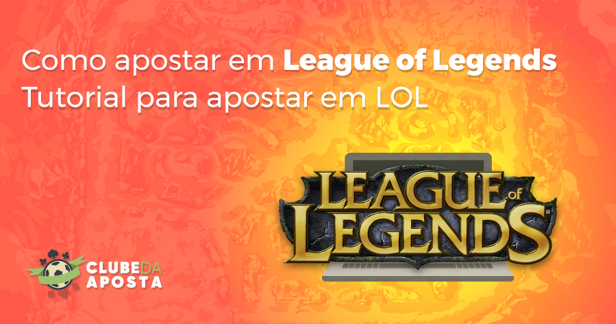 Melhores sites de apostas em LoL: Melhores apostas em esports de League of  Legends