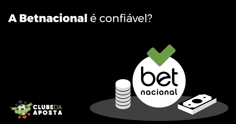 BETNACIONAL E CONFIÁVEL? COMO FUNCIONA?