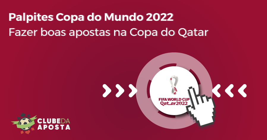 Copa do Mundo 2022: como aproveitar e lucrar com a data?