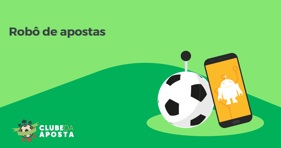 Robô de apostas esportivas: como funciona?