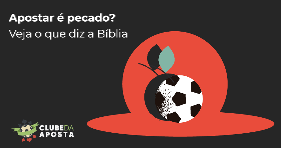 Apostar é pecado? Veja o que diz a Bíblia