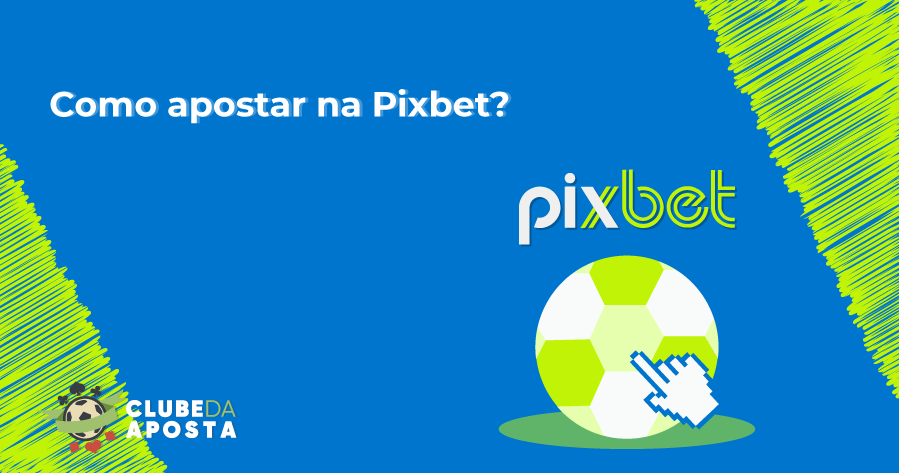 app pixbet futebol